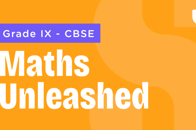 Maths Unleased CBSE Class 9 Math Course