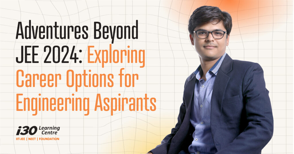 Career Options for Engineering Aspirants