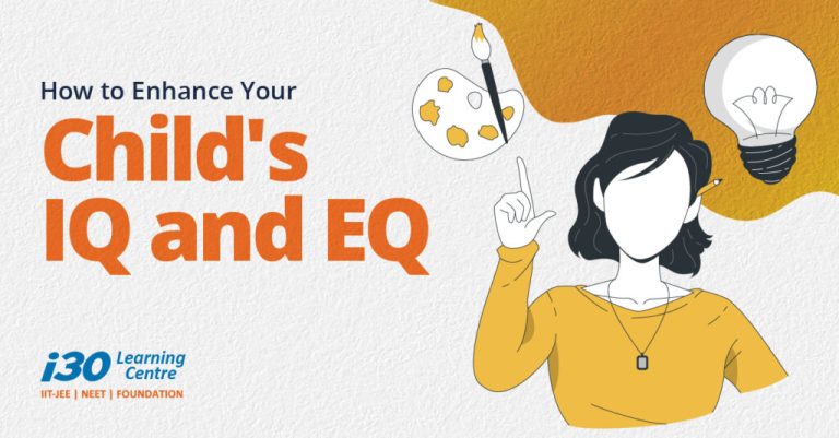 Improve your child's IQ and EQ