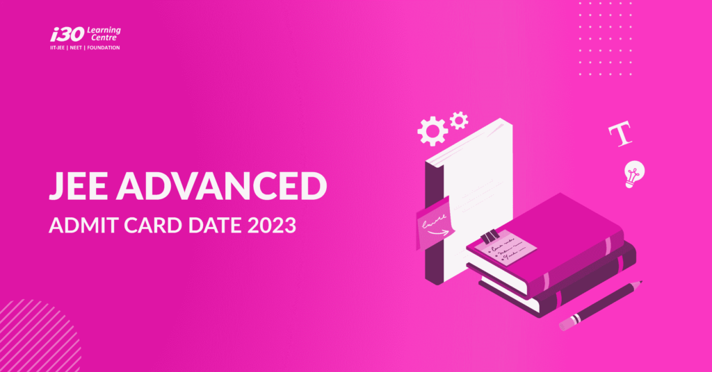 JEE Advanced Admit Card