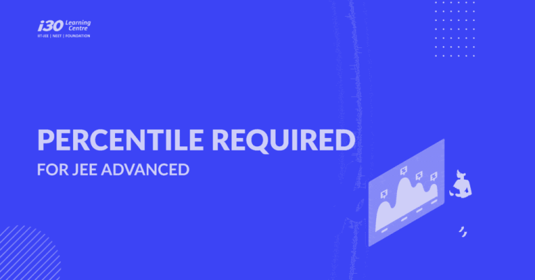 JEE Advanced Required Percentile