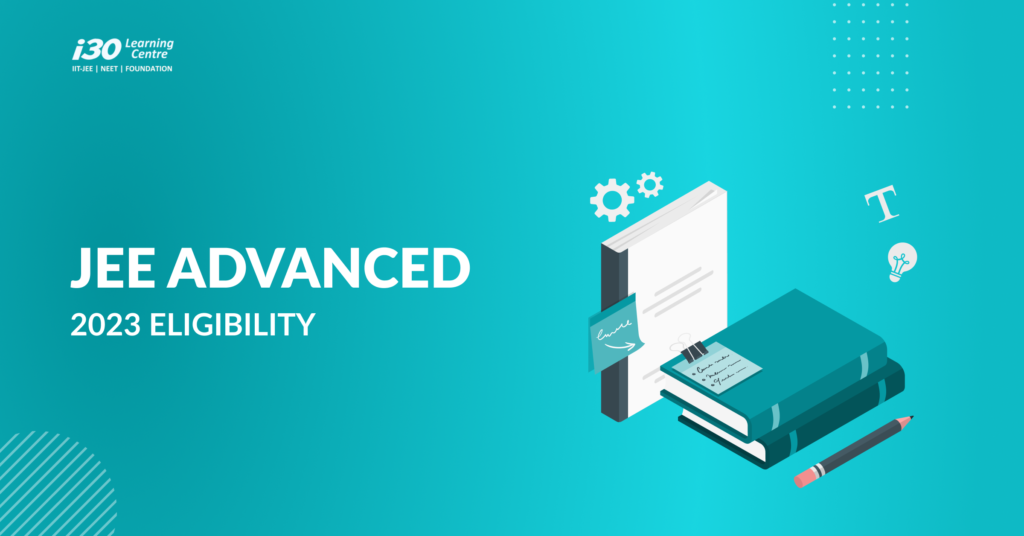 JEE Advanced Eligibility