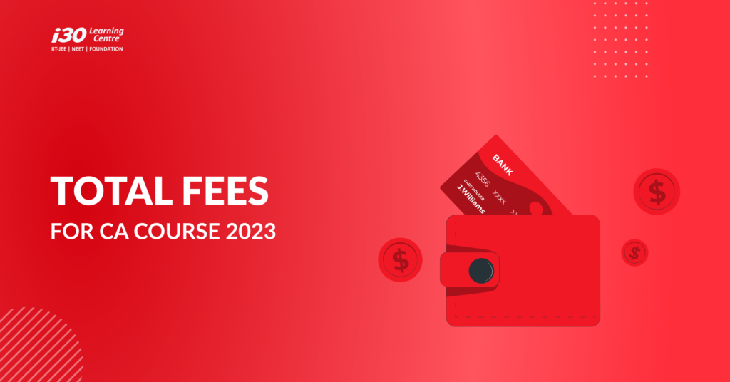Total Fees for CA Course