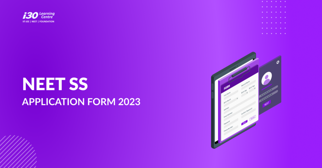 NEET SS Application From