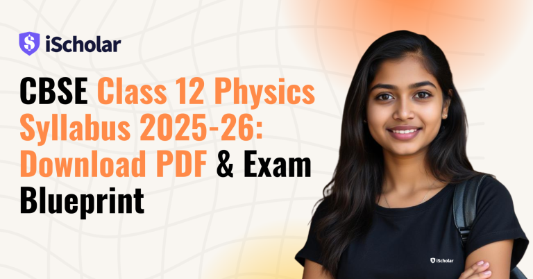 CBSE Class 12 Physics Syllabus 2025-26 Download PDF & Exam Blueprint