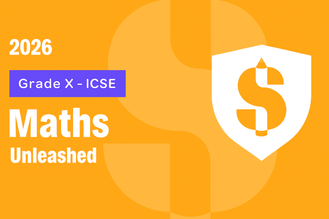 Maths Unleashed Grade X - ICSE